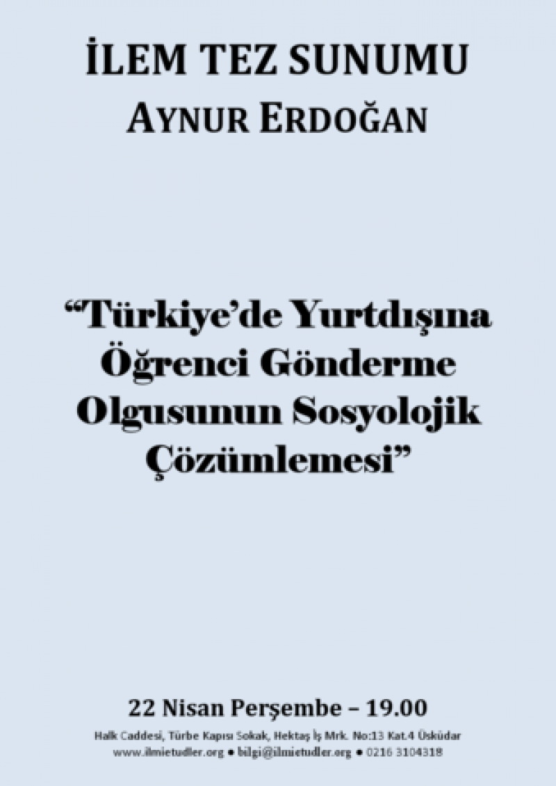 Türkiye'de Yurtdışına Öğrenci Gönderme Olgusunun Sosyolojik Çözümlemesi
