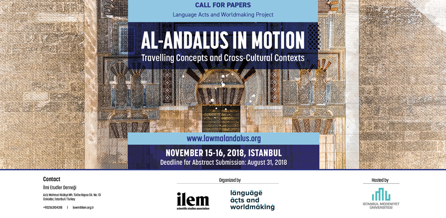 al-Andalus in Motion: Travelling Concepts and Cross-Cultural Contexts