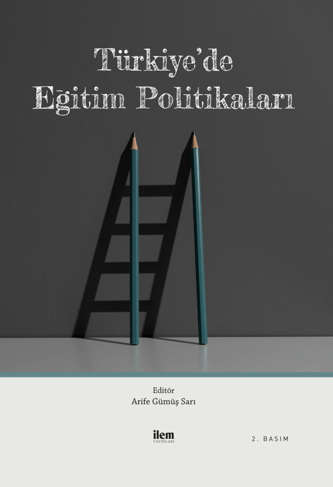 Türkiye'de Eğitim Politikaları - 2. Basım