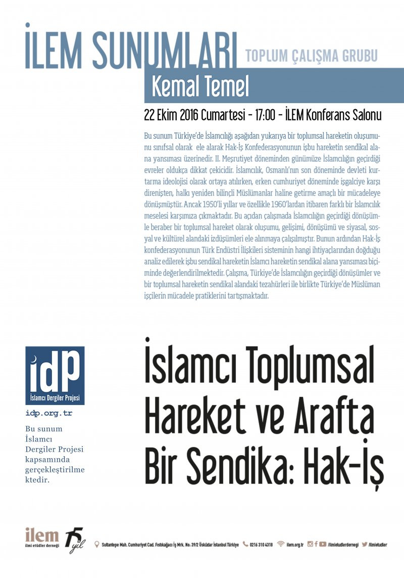 Islamist Social Movement and a Trade Union in Limbo: Hak-İş